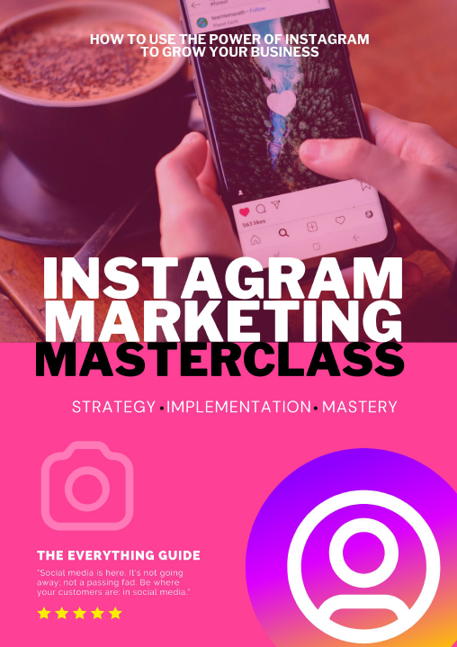 Instagram Marketing Masterclass E-Book