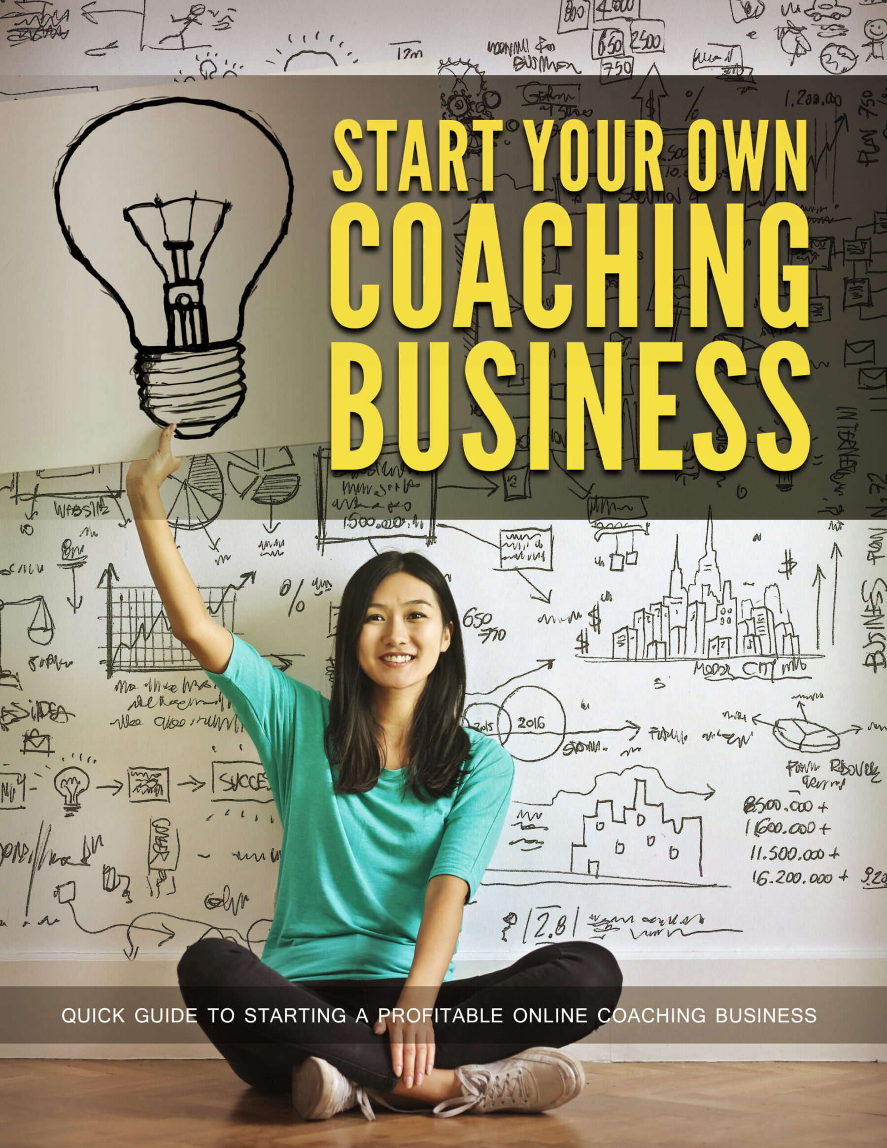Start Your Own Coaching Business E-Book